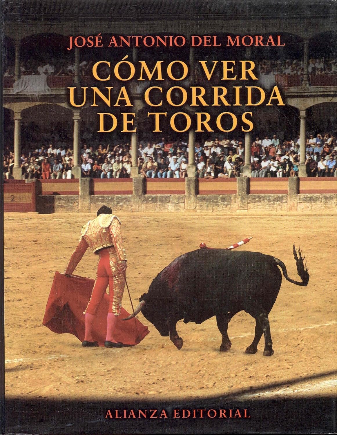 Como ver una corrida de toros